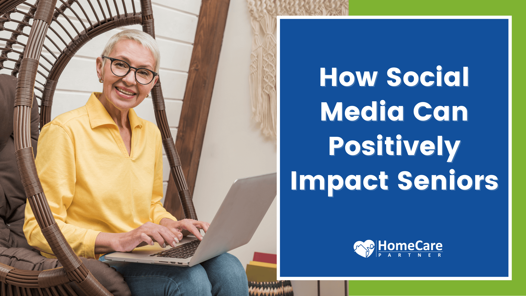 How Social Media Can Positively Impact Seniors